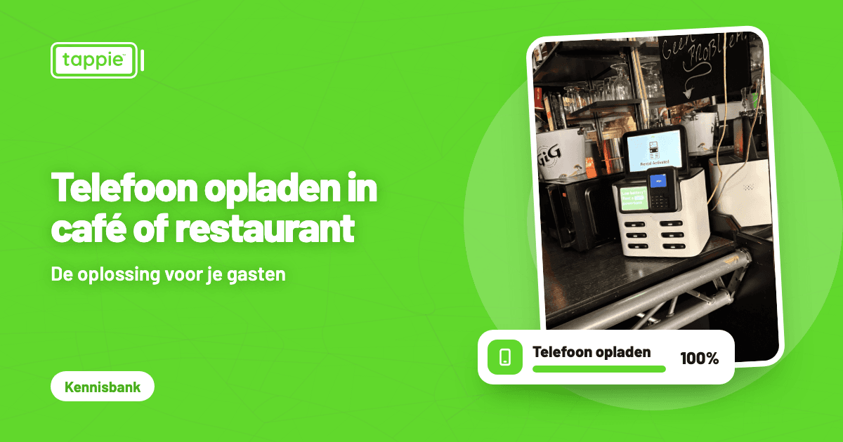 Telefoon opladen in een cafe of restaurant met Tappie